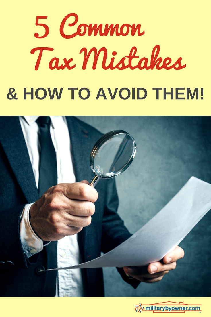 5 Mistakes You May Be Making On Your Taxes (& How To Avoid Them!)